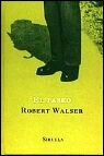 Robert Walser, EL PASEO
